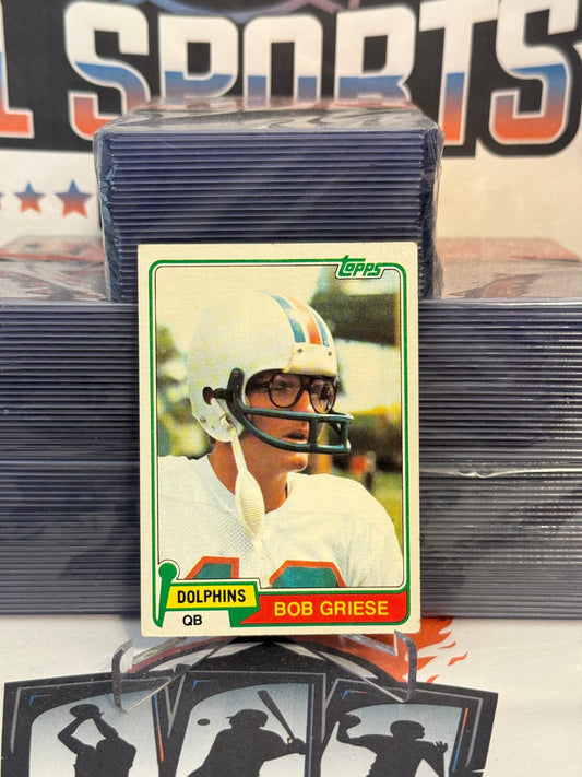 1981 Topps Bob Griese #482