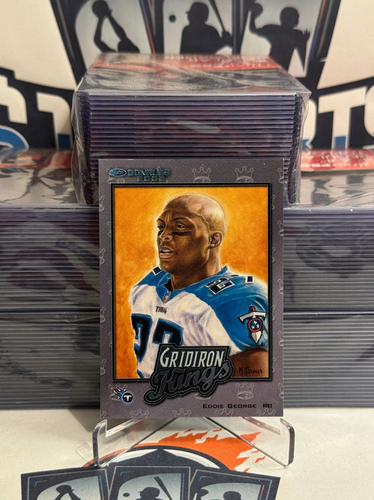 2002 Donruss (Gridiron Kings 413/2000) Eddie George #GK-14