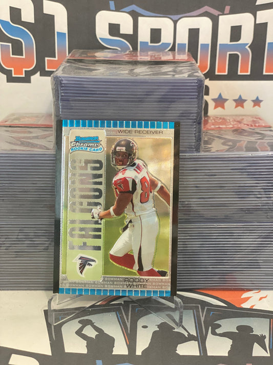 2005 Bowman Chrome Roddy White Rookie #199