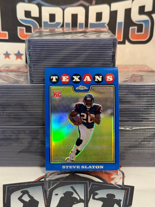 2008 Topps Chrome (Blue Refractor) Steve Slaton Rookie #TC190