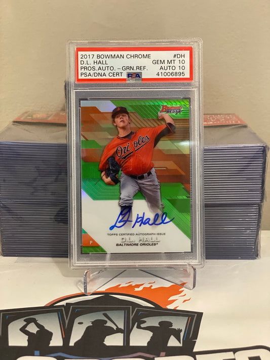 2017 Bowman Chrome Green Refractor D.L. Hall #DL - PSA 10 (Auto & Card)