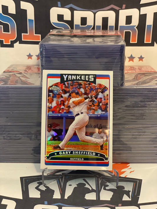 2006 Topps Chrome (Refractor) Gary Sheffield #224