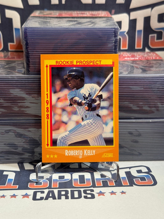 1988 Score (Rookie Prospect) Roberto Kelly #634