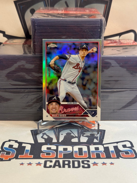 2023 Topps Chrome (Refractor) Max Fried #65