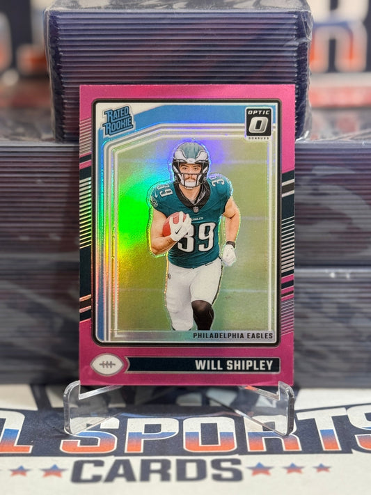 2024 Donruss Optic (Pink Prizm, Rated Rookie) Will Shipley 298