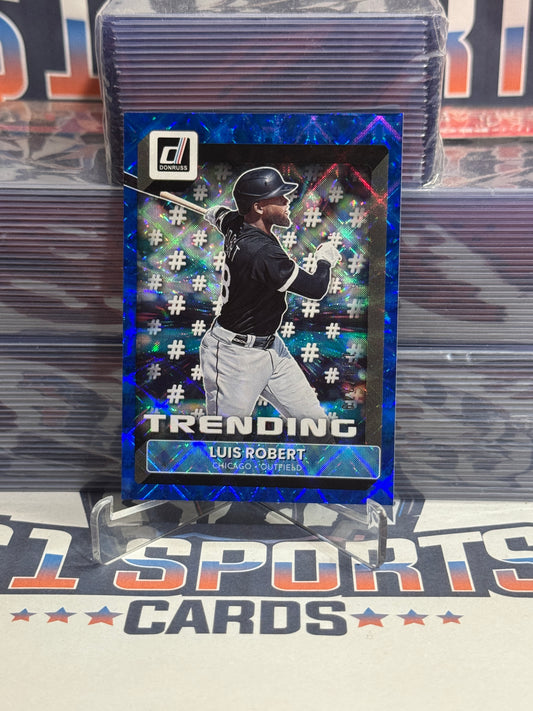 2022 Donruss (Blue, Trending 184/249) Luis Robert #T-6