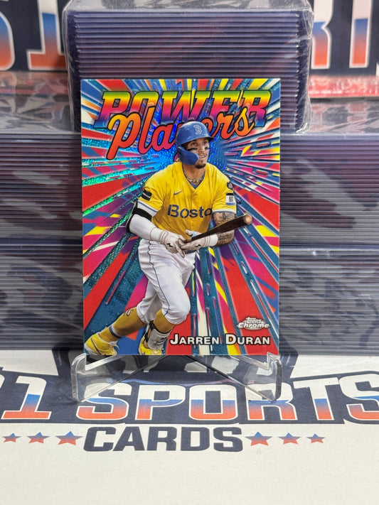 2025 Topps Chrome (Power Players) Jarren Duran #PP-2
