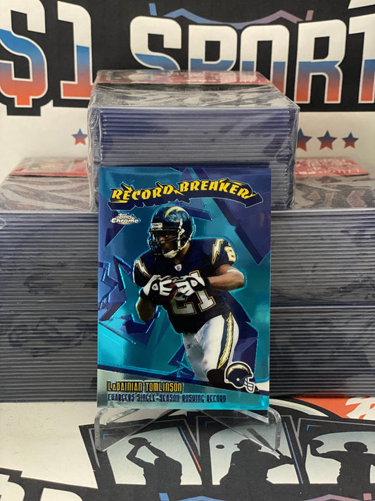 2003 Topps Chrome (Record Breaker) LaDainian Tomlinson #RR16