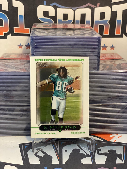 2005 Topps Chrome Reggie Brown Rookie #169