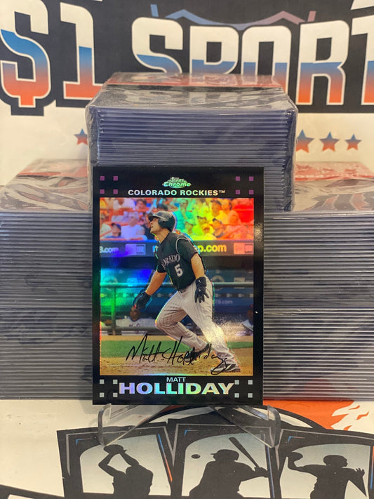 2007 Topps Chrome (Refractor) Matt Holliday #113
