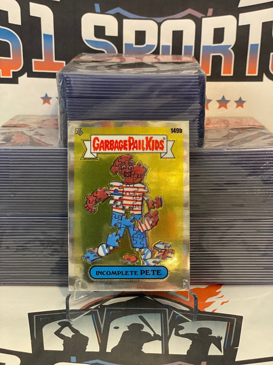 2021 Topps Garbage Pail Kids Chrome Series 4 Incomplete Pete #149b
