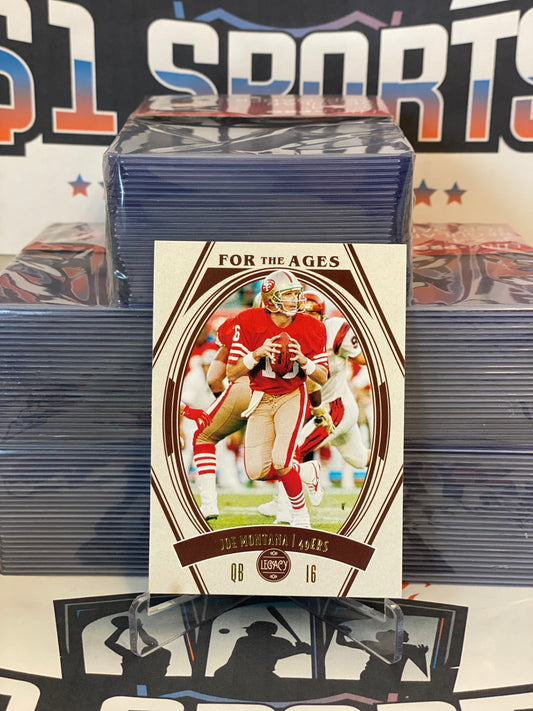 2021 Panini Legacy (For The Ages) Joe Montana #FTA-10