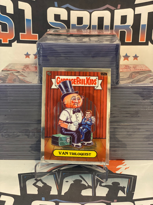 2021 Topps Garbage Pail Kids Chrome Series 4 Van Triloquist #152b